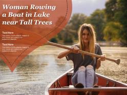 Woman rowing a boat in lake near tall trees
