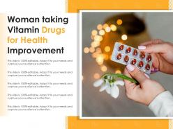 Woman taking vitamin drugs for health improvement