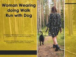 Woman wearing doing walk run with dog