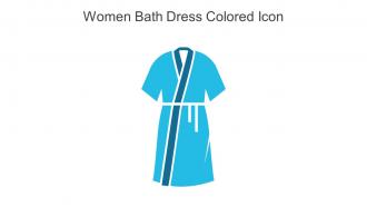 Women Bath Dress Colored Icon In Powerpoint Pptx Png And Editable Eps Format