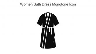Women Bath Dress Monotone Icon In Powerpoint Pptx Png And Editable Eps Format