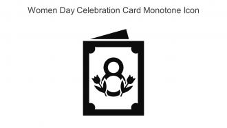 Women Day Celebration Card Monotone Icon In Powerpoint Pptx Png And Editable Eps Format