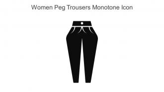 Women Peg Trousers Monotone Icon In Powerpoint Pptx Png And Editable Eps Format