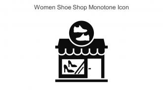 Women Shoe Shop Monotone Icon In Powerpoint Pptx Png And Editable Eps Format