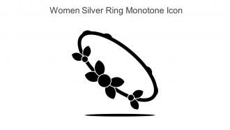 Women Silver Ring Monotone Icon In Powerpoint Pptx Png And Editable Eps Format