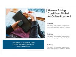 Women taking card from wallet for online payment