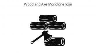Wood And Axe Monotone Icon In Powerpoint Pptx Png And Editable Eps Format