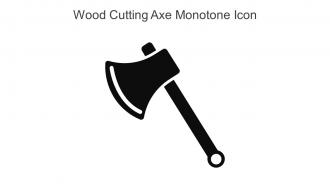 Wood Cutting Axe Monotone Icon In Powerpoint Pptx Png And Editable Eps Format