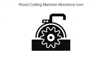Wood Cutting Machine Monotone Icon In Powerpoint Pptx Png And Editable Eps Format