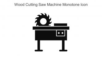 Wood Cutting Saw Machine Monotone Icon In Powerpoint Pptx Png And Editable Eps Format