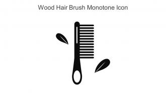 Wood Hair Brush Monotone Icon In Powerpoint Pptx Png And Editable Eps Format
