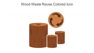 Wood Waste Reuse Colored Icon In Powerpoint Pptx Png And Editable Eps Format