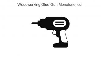 Woodworking Glue Gun Monotone Icon In Powerpoint Pptx Png And Editable Eps Format
