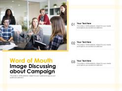 Word of mouth image discussing about campaign