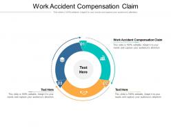 Work accident compensation claim ppt powerpoint presentation gallery example cpb