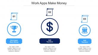Work Apps Make Money Ppt Powerpoint Presentation Model Portfolio Cpb