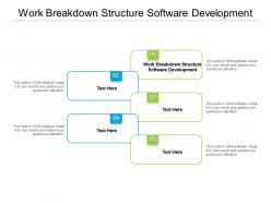 Work breakdown structure software development ppt infographic template slides cpb