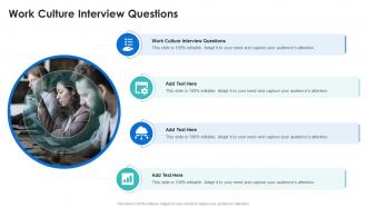 Work Culture Interview Questions In Powerpoint And Google Slides Cpb