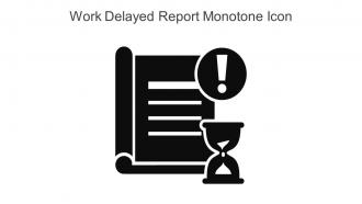 Work Delayed Report Monotone Icon In Powerpoint Pptx Png And Editable Eps Format