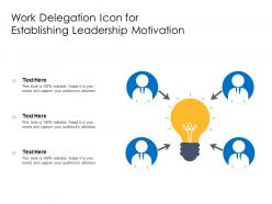Work delegation icon for establishing leadership motivation
