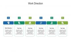 Work direction ppt powerpoint presentation layouts summary cpb