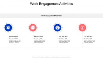 Work Engagement Activities In Powerpoint And Google Slides Cpb