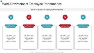 Work Environment Employee Performance In Powerpoint And Google Slides Cpb