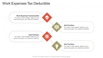 Work Expenses Tax Deductible In Powerpoint And Google Slides Cpb