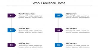 Work Freelance Home Ppt Powerpoint Presentation Styles Example Topics Cpb