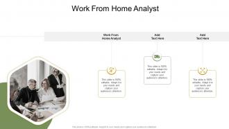 Work From Home Analyst In Powerpoint And Google Slides Cpb