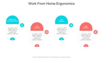 Work From Home Ergonomics In Powerpoint And Google Slides Cpb