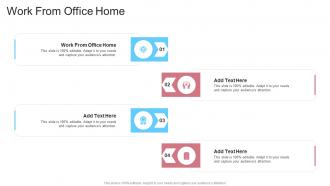 Work From Office Home In Powerpoint And Google Slides Cpb