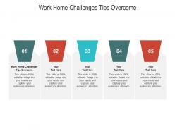 Work home challenges tips overcome ppt powerpoint presentation professional cpb