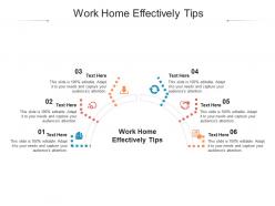 Work home effectively tips ppt powerpoint presentation infographic template designs cpb