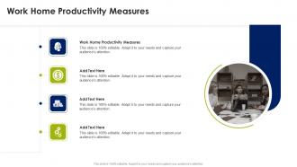 Work Home Productivity Measures In Powerpoint And Google Slides Cpb