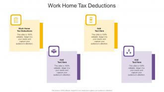Work Home Tax Deductions In Powerpoint And Google Slides Cpb