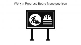 Work In Progress Board Monotone Icon In Powerpoint Pptx Png And Editable Eps Format