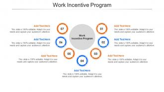 Work Incentive Program In Powerpoint And Google Slides Cpb