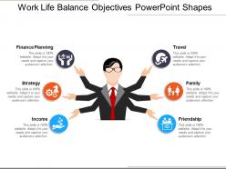 Work life balance objectives powerpoint shapes