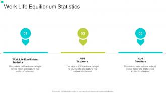 Work Life Equilibrium Statistics In Powerpoint And Google Slides Cpb