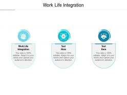 Work life integration ppt powerpoint presentation gallery example introduction cpb