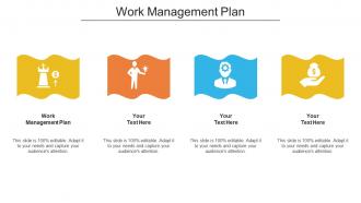 Work management plan ppt powerpoint presentation show graphics pictures cpb