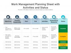Work management planning sheet with activities and status