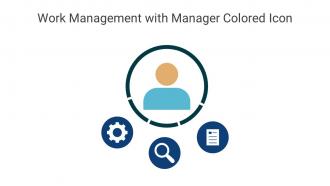 Work Management With Manager Colored Icon In Powerpoint Pptx Png And Editable Eps Format