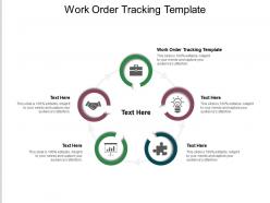 Work order tracking template ppt powerpoint presentation infographic template shapes cpb