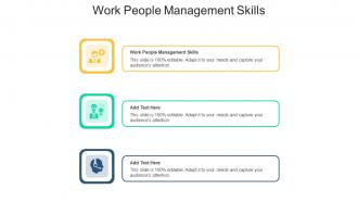 Work People Management Skills In Powerpoint And Google Slides Cpb