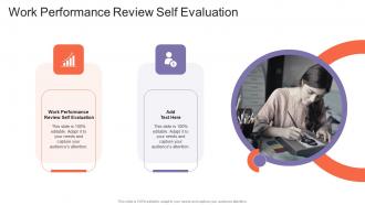 Work Performance Review Self Evaluation In Powerpoint And Google Slides Cpb