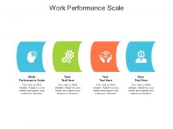 Work performance scale ppt powerpoint presentation inspiration demonstration cpb
