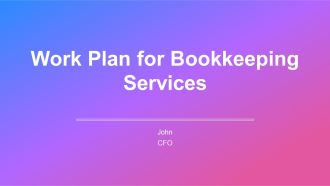 Work Plan For Bookkeeping Services PPT Summary AT