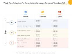 Work Plan Schedule For Advertising Campaign Proposal Template Planning Ppt Powerpoint Grid